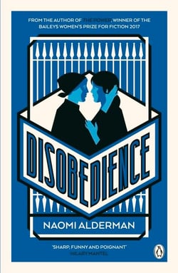 Disobedience - From the author of The Power, winner of the Baileys Women's Prize for Fiction