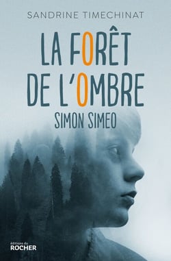 La forêt de l'Ombre - Simon Simeo
