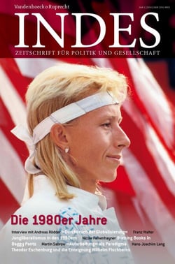 Die 1980er Jahre - Indes 2014 Heft 01. Zeitschrift für Politik und Gesellschaft