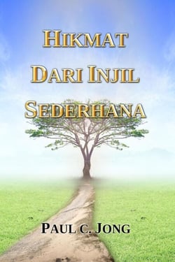 HIKMAT DARI INJIL SEDERHANA