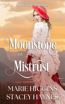 Moonstones and Mistrust - Gems of the West, #8