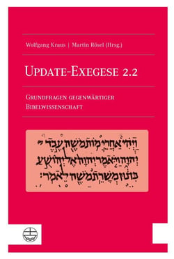 Update-Exegese 2.2 - Grundfragen gegenwärtiger Bibelwissenschaft. Mit einem Geleitwort von Heinrich Bedford-Strohm
