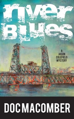 River Blues - A Jason Colefield Mystery, #3