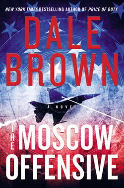The Moscow Offensive - A Novel