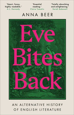 Eve Bites Back - An Alternative History of English Literature