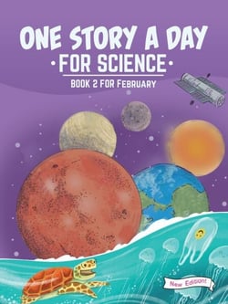 One Story a Day for Science - Book 2 for February New Edition