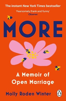 More - A Memoir of Open Marriage