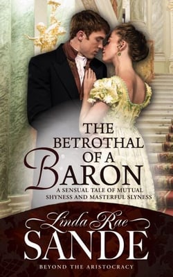 The Betrothal of a Baron - Beyond the Aristocracy, #5