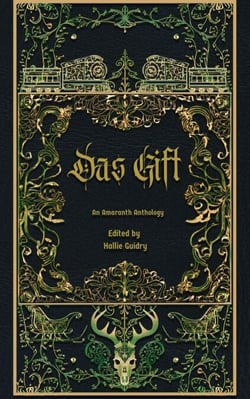 Das Gift - Amaranth Anthologies