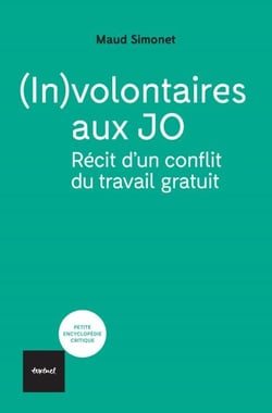 (In)volontaires aux JO - Récit d'un conflit du travail gratuit