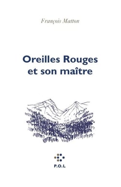 Oreilles Rouges et son maître