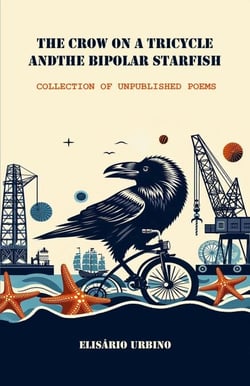 The Crow on a Tricycle and the Bipolar Starfish
