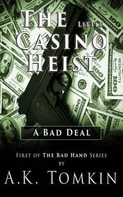 The Little Casino Heist: A Bad Deal - The Bad Hand