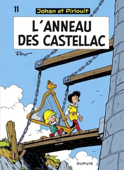 Johan et Pirlouit - Tome 11 - L'Anneau des Castellac