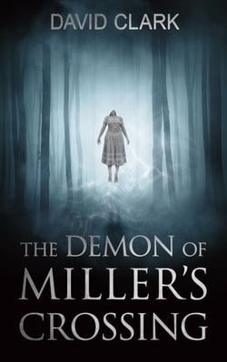 The Demon of Miller's Crossing - Miller's Crossing, #2