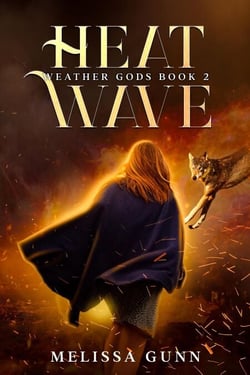 Heat Wave - Weather Gods, #2
