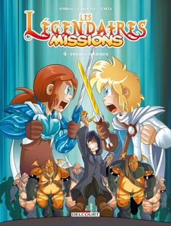 Les Légendaires - Missions T04 - Frères d'armes