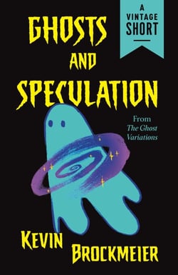 Ghosts and Speculation - from The Ghost Variations