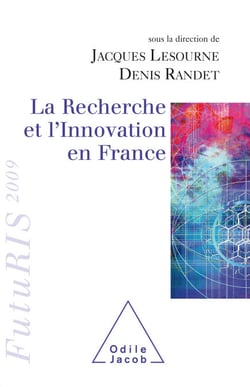 La Recherche et l’Innovation en France - FutuRIS 2009