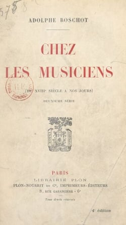 Chez les musiciens - Du XVIIIe siècle à nos jours