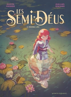 Les Semi-Déus - Tome 02 - Double-jeu