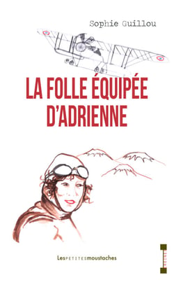 La folle équipée d'Adrienne