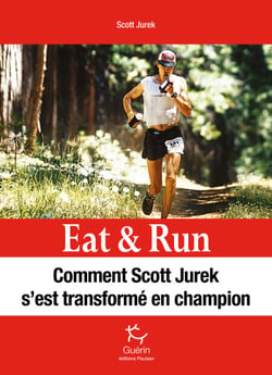 Eat &amp; Run - Manger pour gagner