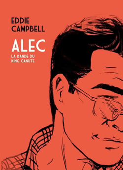 Alec – La bande du king canute
