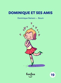 Dominique et ses amis - Dominique et moi - 19