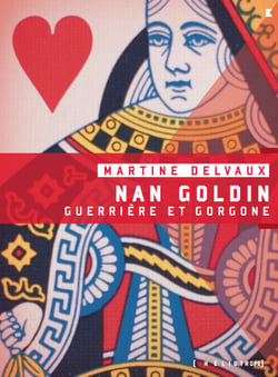 Nan Goldin - Guerrière et gorgone