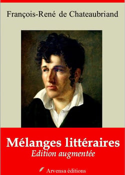 Mélanges littéraires – suivi d'annexes - Nouvelle édition 2019