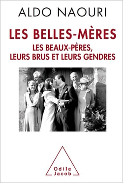 Les Belles-Mères - Les beaux-pères, leurs brus et leurs gendres