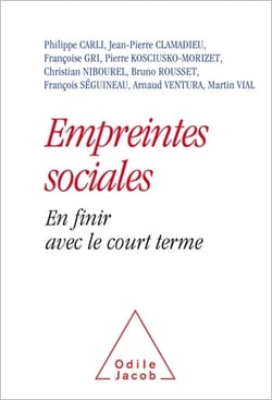 Empreintes sociales - En finir avec le court terme