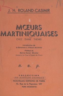 Mœurs martiniquaises - Chez Dame Thémis