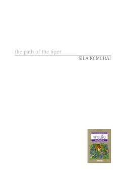 The path of the tiger - A Thai novel