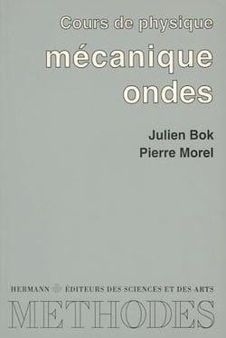 Cours de physique : mécanique, ondes