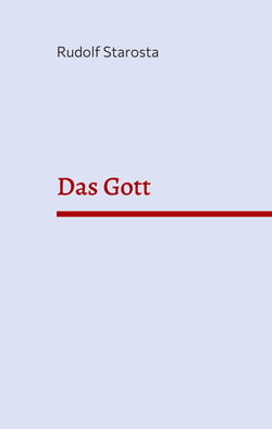 Das Gott - Anlauf 2