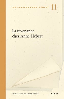 La revenance chez Anne Hébert