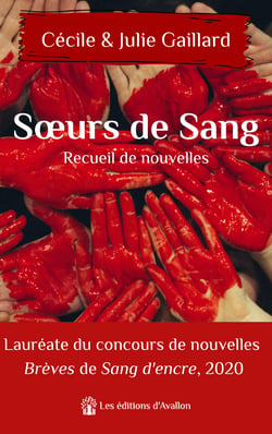 Sœurs de Sang - nouvelles - Le recueil de nouvelles multiprimées