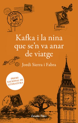 Kafka i la nina que se'n va anar de viatge - Premi nacional de literatura