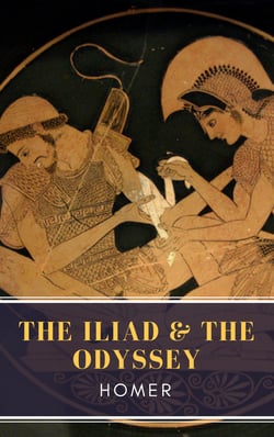The Iliad &amp; The Odyssey