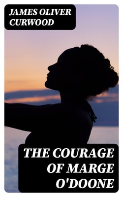 The Courage of Marge O'Doone
