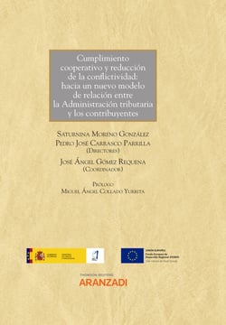 Cumplimiento cooperativo y reducción de la conflictividad: hacia un nuevo modelo de relación entre la Administración tributaria y los contribuyentes