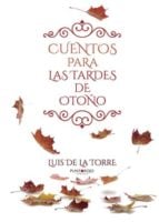Cuentos para las tardes de Otoño