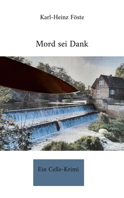 Mord sei Dank - Ein Celle-Krimi