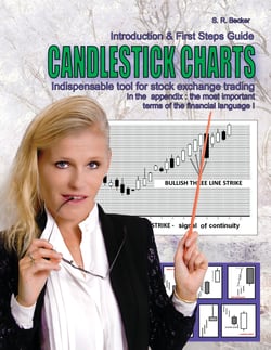 Candlestick Charts - Indispensable tool for stock exchange trading - Introduction and First Steps Guide with lexicon of the most financial language terms