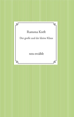 Der große und der kleinen Klaus - nach Hans Christian Anderson neu erzählt