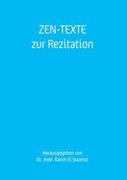 Zen-Texte - zur Rezitation
