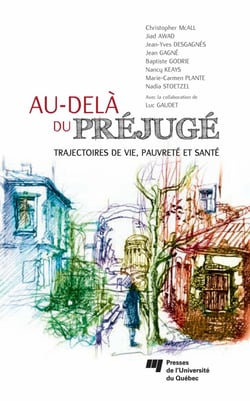 Au-delà du préjugé - Trajectoires de vie, pauvreté et santé