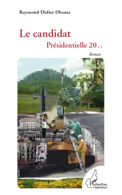 Le candidat - Présidentielle 20 .. - Roman
